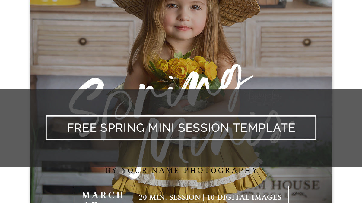Spring Mini Session Template - Free – HSD Photography Backdrops