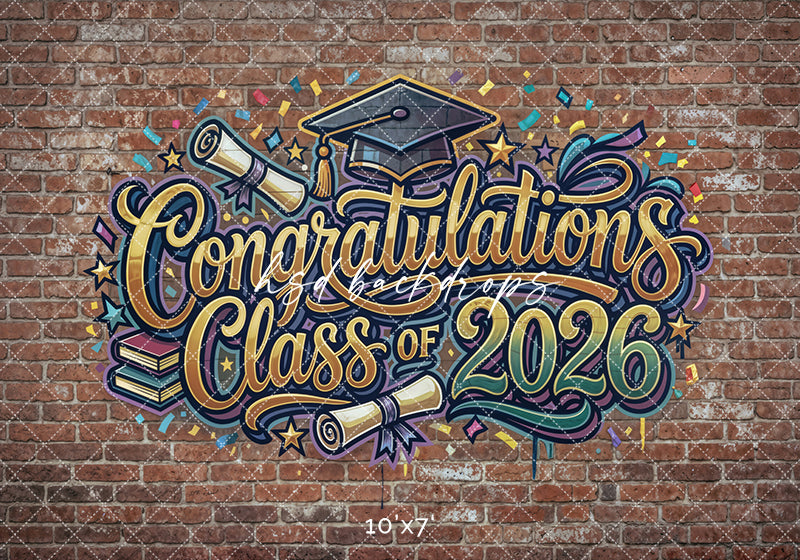 Congratulations Class of 2026 Brick Wall Photography Backdrop – Graduation Party Portrait Scene | HSD Backdrops