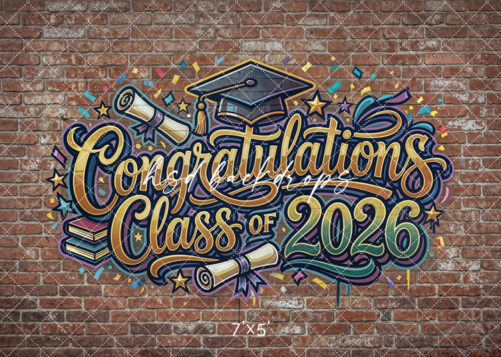 Congratulations Class of 2026 Brick Wall Photography Backdrop – Graduation Party Portrait Scene | HSD Backdrops