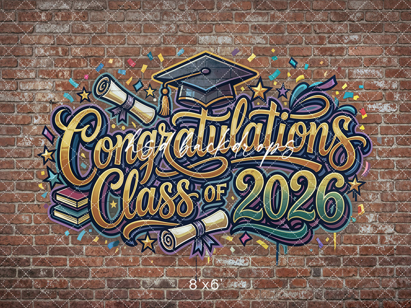 Congratulations Class of 2026 Brick Wall Photography Backdrop – Graduation Party Portrait Scene | HSD Backdrops